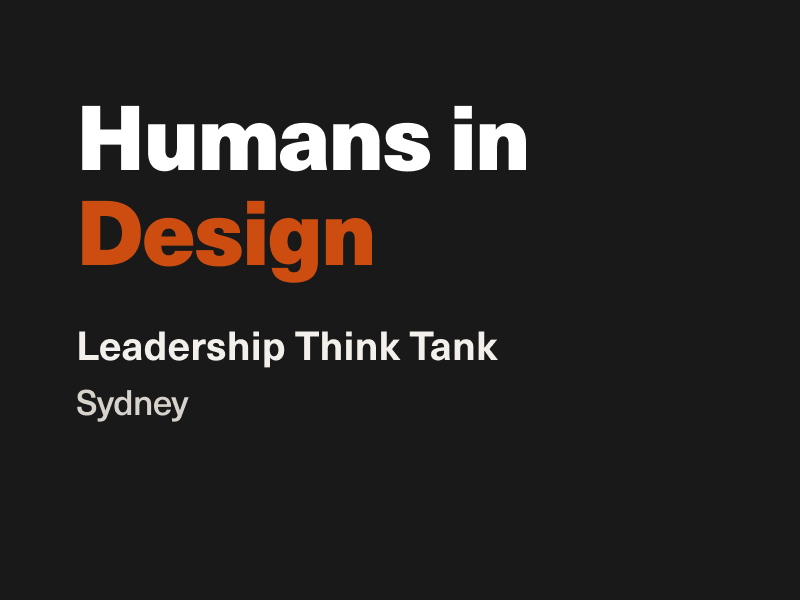 Aquent Humans in Design Leadership Think Tank A Sydney event, in-person, Thurs 13th November 2025 8:30 am to 11:00 am Topic Building and Scaling High-Performing Design Teams